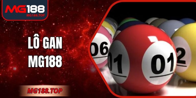 Lô Gan Mg188 – Khám Phá Công Cụ Phân Tích Chính Xác